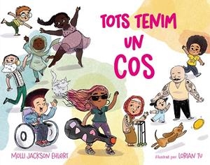 TOTS TENIM UN COS | 9788418723759 | Ehlert, Molli Jackson | Llibreria online de Figueres i Empordà