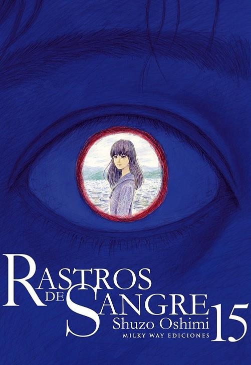 RASTROS DE SANGRE #15 | 9788419914538 | Oshimi, Shuzo | Llibreria online de Figueres i Empordà