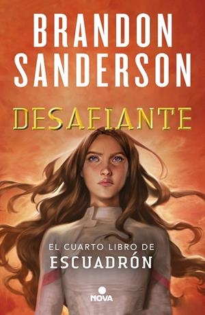 Desafiante (Escuadrón #04) | 9788419260000 | Sanderson, Brandon | Llibreria online de Figueres i Empordà