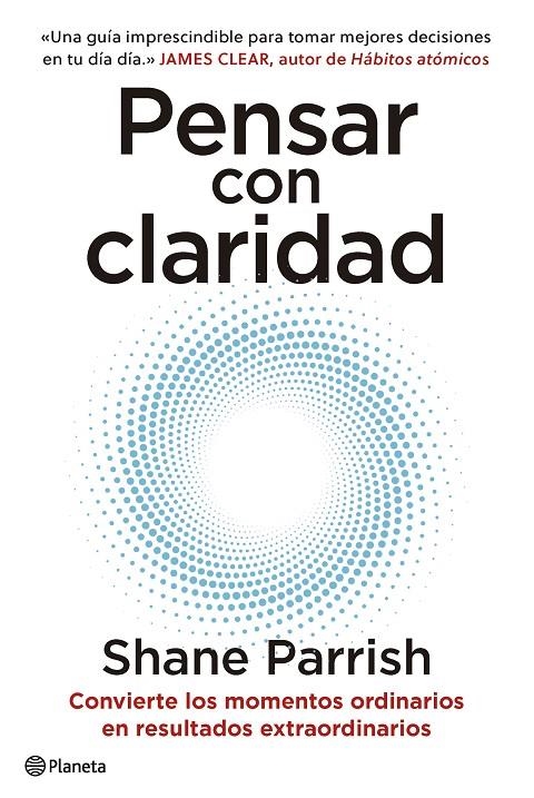 Pensar con claridad | 9788408277644 | Parrish, Shane | Llibreria online de Figueres i Empordà