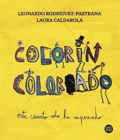 Colorín Colorado | 9788408279303 | Caldarola, Laura/Rodríguez-Pastrana Caldarola, Leonardo | Librería online de Figueres / Empordà