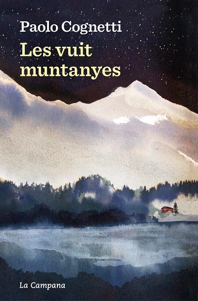 Les vuit muntanyes | 9788419245557 | Cognetti, Paolo | Llibreria online de Figueres i Empordà