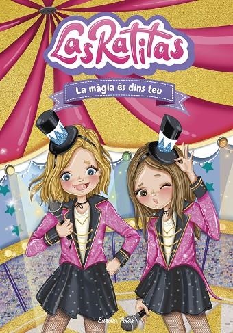 Las Ratitas #10. La màgia és dins teu | 9788413896861 | Las Ratitas | Llibreria online de Figueres i Empordà