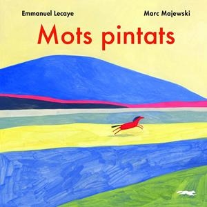 Mots pintats | 9788412270426 | Lecaye, Emmanuel | Librería online de Figueres / Empordà