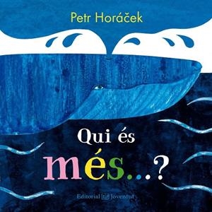 Qui és més?? | 9788426145208 | Horácek, Petr | Llibreria online de Figueres i Empordà