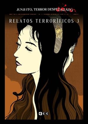 Junji Ito, Terror despedazado #09 de 28 - Relatos terroríficos #03 | 9788419866653 | Ito, Junji | Librería online de Figueres / Empordà