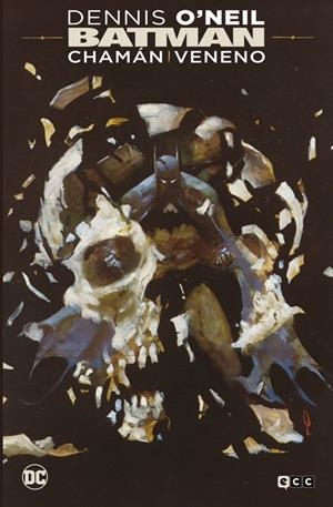 Batman: Chamán/Veneno | 9788419920089 | O`Neil, Dennis/O´neil, Larry | Llibreria online de Figueres i Empordà