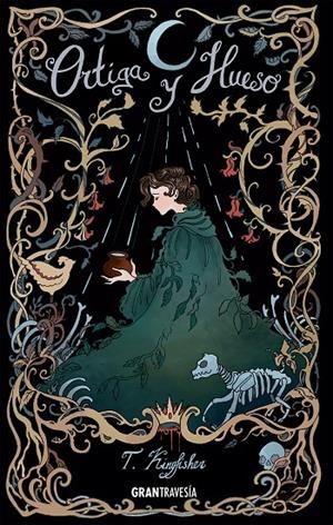 Ortiga y Hueso | 9788412669794 | Kingfisher, T. | Llibreria online de Figueres i Empordà