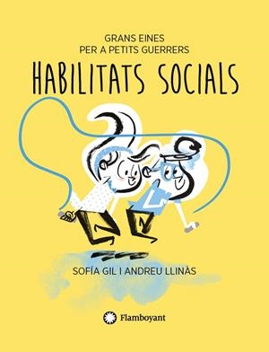 Habilitats socials | 9788417749767 | Gil, Sofía | Librería online de Figueres / Empordà