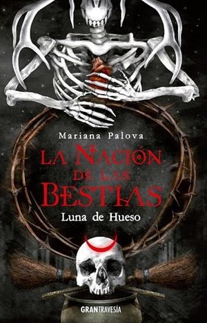 La Nación de las Bestias #03. Luna de Hueso | 9788412669770 | Palova, Mariana | Llibreria online de Figueres i Empordà