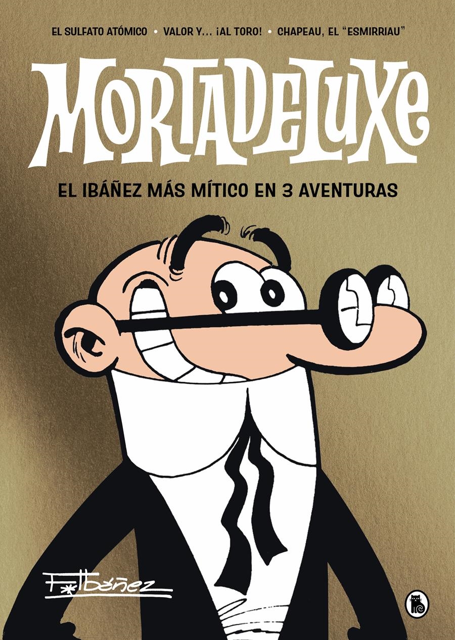 Mortadeluxe | 9788402429353 | Ibáñez, Francisco | Librería online de Figueres / Empordà