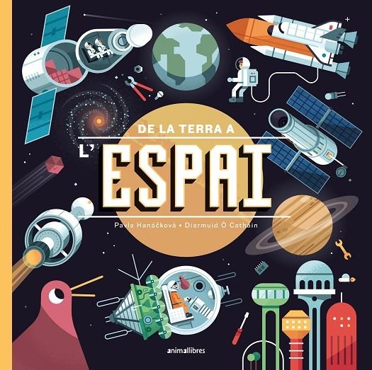 De la terra a l'espai | 9788418592744 | Hanácková, Pavla  | Llibreria online de Figueres i Empordà
