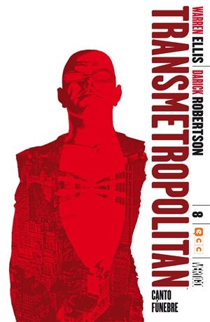 Transmetropolitan núm. 08 (de 10): Canto fúnebre | 9788416660254 | Ellis, Warren | Llibreria online de Figueres i Empordà