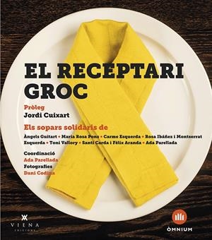 El receptari groc | 9788483309995 | Parellada i Garrell, Ada/"y otros" | Llibreria online de Figueres i Empordà