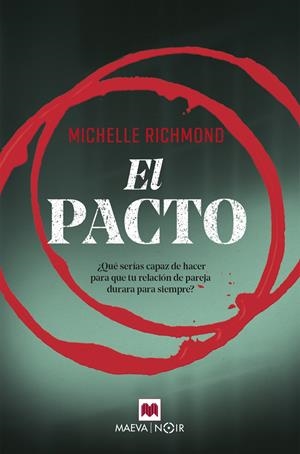 El pacto | 9788417108496 | Richmond, Michelle | Librería online de Figueres / Empordà