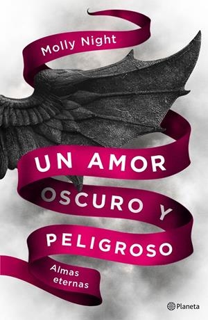 Almas eternas (Un amor oscuro y peligroso #02) | 9788408186946 | Molly Night | Llibreria online de Figueres i Empordà