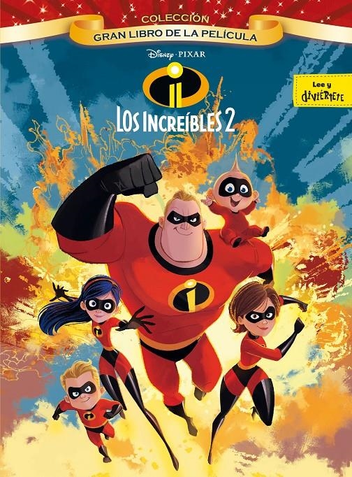 Los Increíbles 2. Gran libro de la película | 9788416917570 | Disney | Llibreria online de Figueres i Empordà