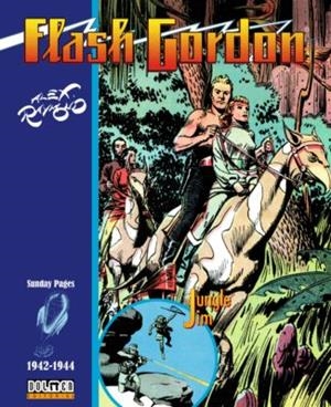FLASH GORDON & JIM DE LA JUNGLA 1942-1944 | 9788417389109 | Raymond, Alex | Llibreria online de Figueres i Empordà