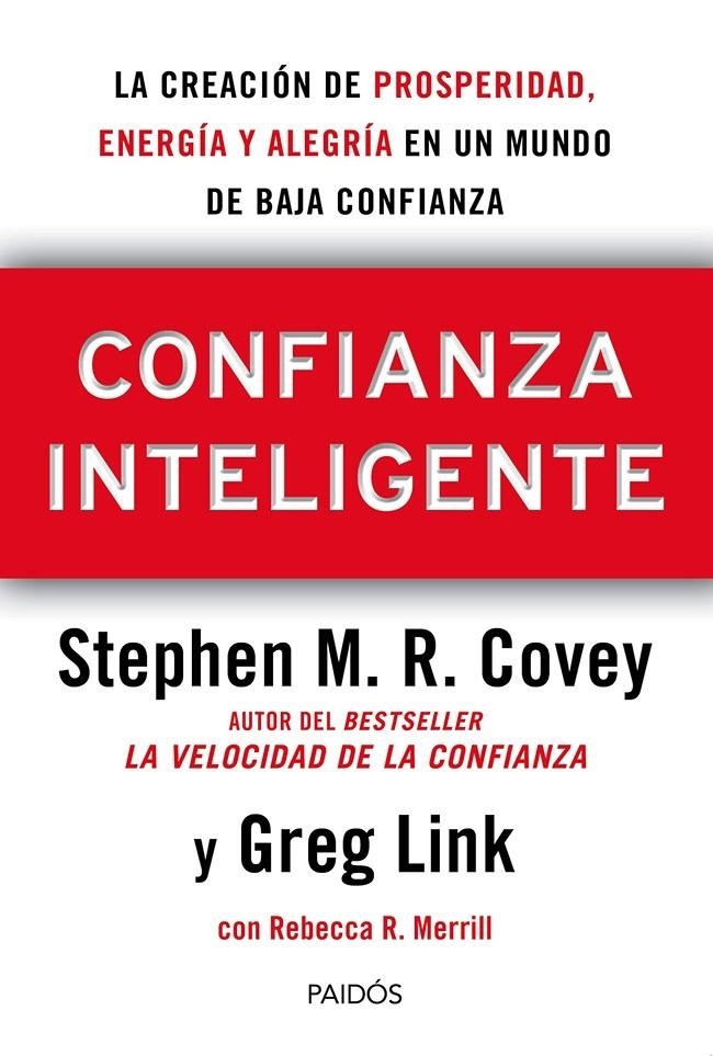 Confianza Inteligente | 9788449329203 | Covey, Stephen M. R./Merrill, Rebecca R./Link, Greg | Llibreria online de Figueres i Empordà