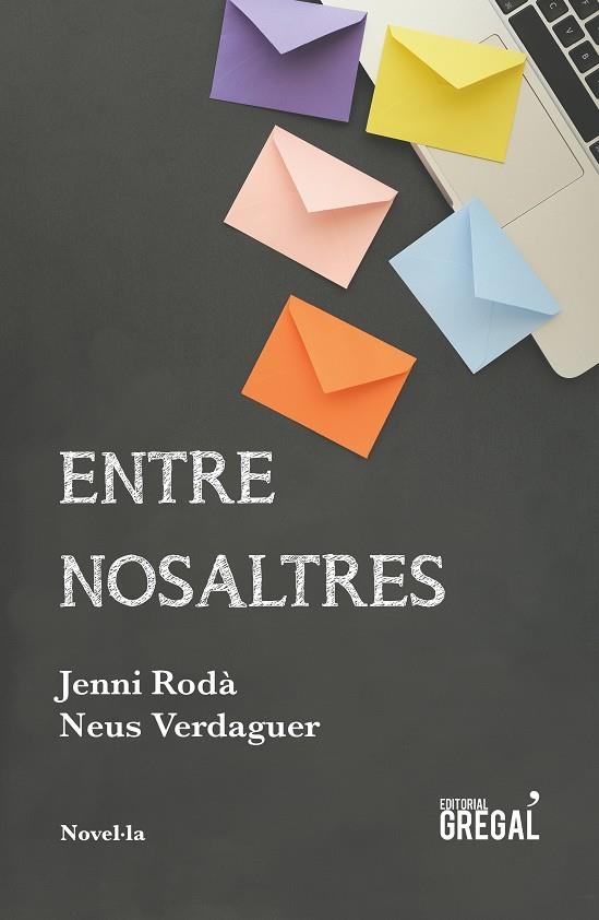 Entre nosaltres | 9788417082642 | Rodà i Casado, Jenni/Verdaguer i Pagès, Neus | Llibreria online de Figueres i Empordà