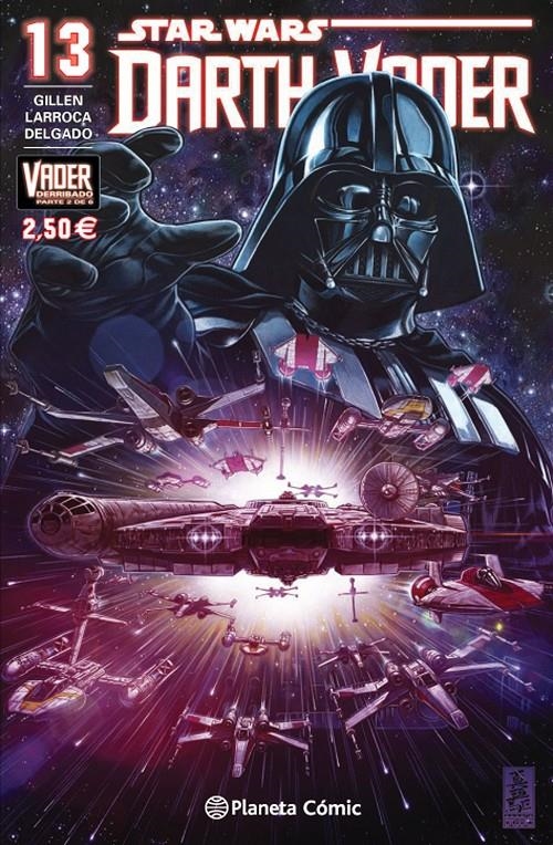 Star Wars Darth Vader nº 13 (Vader derribado 2 de 6) | 9788416543113 | Salvador Larroca/Kieron Gillen | Llibreria online de Figueres i Empordà