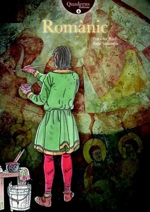ROMÀNIC (Quaderns Dalmau #06) | 9788423208371 | Riart i Jou, Francesc/Sospedra i Roca, Rafel | Librería online de Figueres / Empordà
