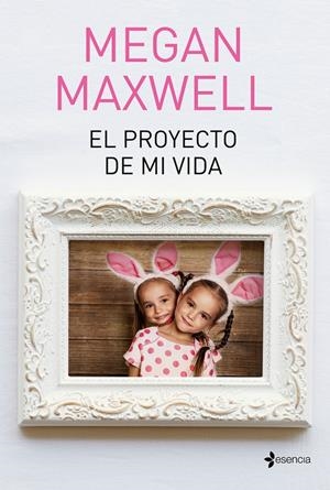 El proyecto de mi vida | 9788408190288 | Maxwell, Megan | Llibreria online de Figueres i Empordà