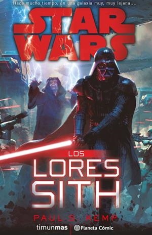 Star Wars. Los Lores Sith | 9788416401697 | Paul S. Kemp | Llibreria online de Figueres i Empordà