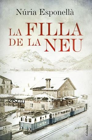 La filla de la neu | 9788466420402 | Esponellà, Núria | Llibreria online de Figueres i Empordà