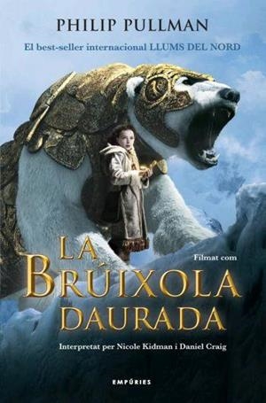 La brúixola daurada (La materia oscura #01) | 9788497872706 | Pullman, Philip | Llibreria online de Figueres i Empordà