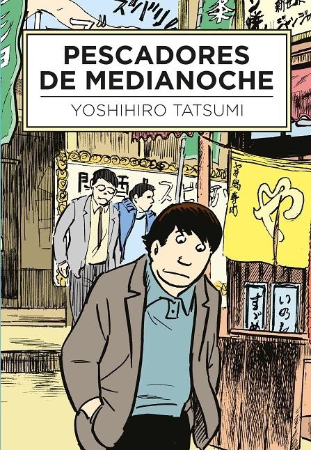 Pescadores de medianoche | 9788416529506 | Tatsumi, Yoshihiro | Llibreria online de Figueres i Empordà