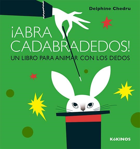 ¡Abracadabradedos! | 9788417074111 | Chedru, Delphine | Llibreria online de Figueres i Empordà