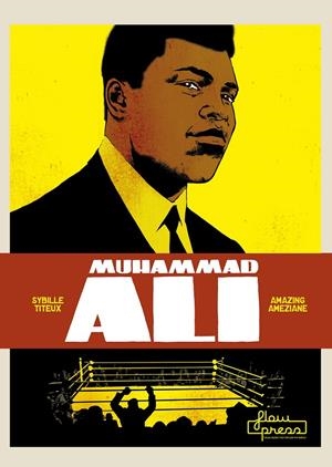 Muhammad Ali | 9788494864407 | Titeux de la Croix, Sybille/Amèziane, Amazing | Llibreria online de Figueres i Empordà