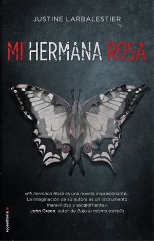 Mi hermana Rosa | 9788417092900 | Larbalestier, Justine | Librería online de Figueres / Empordà