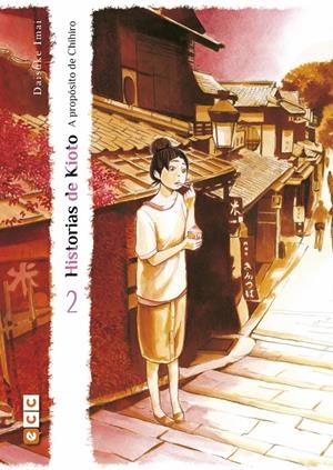 Historias de Kioto - A propósito de Chihiro #02 (de 3) | 9788417480400 | Imai, Daisuke | Llibreria online de Figueres i Empordà