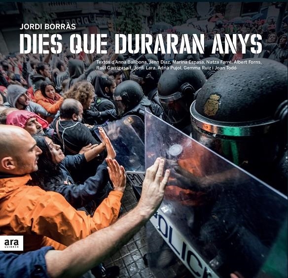 Dies que duraran anys | 9788416915446 | Borràs i Abelló, Jordi | Llibreria online de Figueres i Empordà