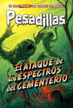 El ataque de los espectros del cementerio (Pesadillas #28) | 9788417390150 | Stine, R. L. | Llibreria online de Figueres i Empordà