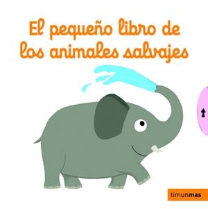 El pequeño libro de los animales salvajes | 9788408126959 | Choux, Nathalie | Llibreria online de Figueres i Empordà