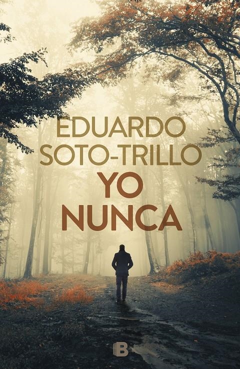 Yo nunca | 9788466663137 | Trillo, Eduardo | Llibreria online de Figueres i Empordà