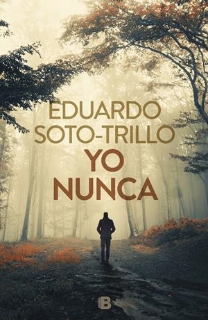 Yo nunca | 9788466663137 | Trillo, Eduardo | Llibreria online de Figueres i Empordà