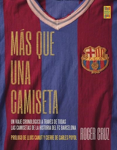 Más que una camiseta | 9788448030100 | Cruz, Roger | Llibreria online de Figueres i Empordà