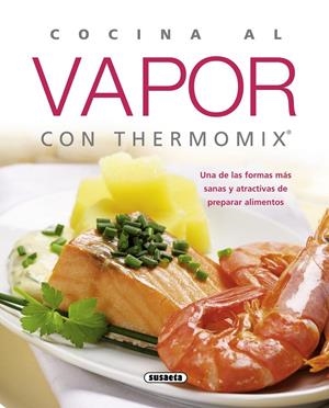 Cocina al vapor con Thermomix | 9788467713510 | Llibreria online de Figueres i Empordà