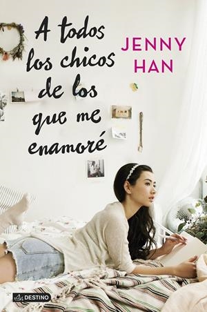 A todos los chicos de los que me enamoré | 9788408128441 | Han, Jenny | Librería online de Figueres / Empordà