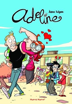 Adeline | 9788419148711 | López López, Alex | Librería online de Figueres / Empordà