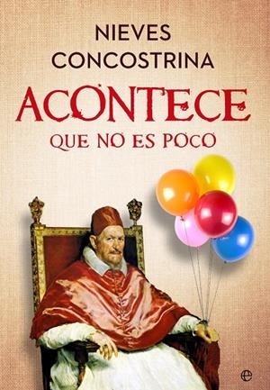 Acontece que no es poco | 9788413847108 | Concostrina, Nieves | Librería online de Figueres / Empordà