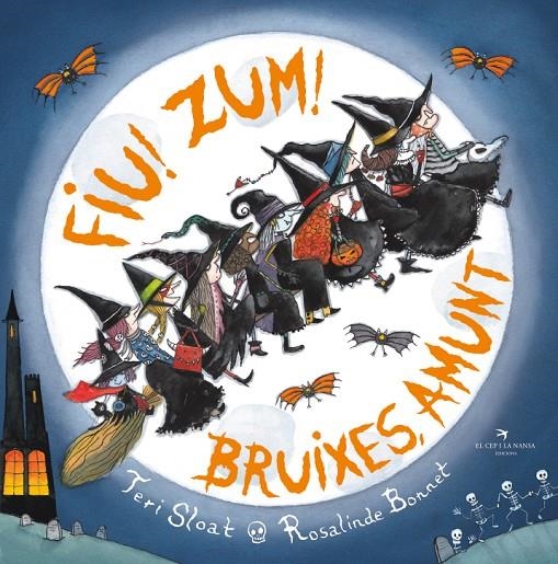 Fiu! Zum! Bruixes, amunt | 9788419747181 | Sloat, Teri/Bonnet, Rosalinde | Llibreria online de Figueres i Empordà