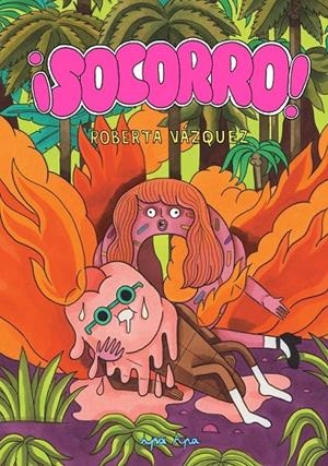 ¡SOCORRO! | 9788492615315 | Vázquez, Roberta  | Librería online de Figueres / Empordà