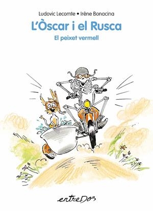 L’Òscar i el Rusca #04. El peixet vermell | 9788418900525 | Lecomte, Ludovic | Librería online de Figueres / Empordà