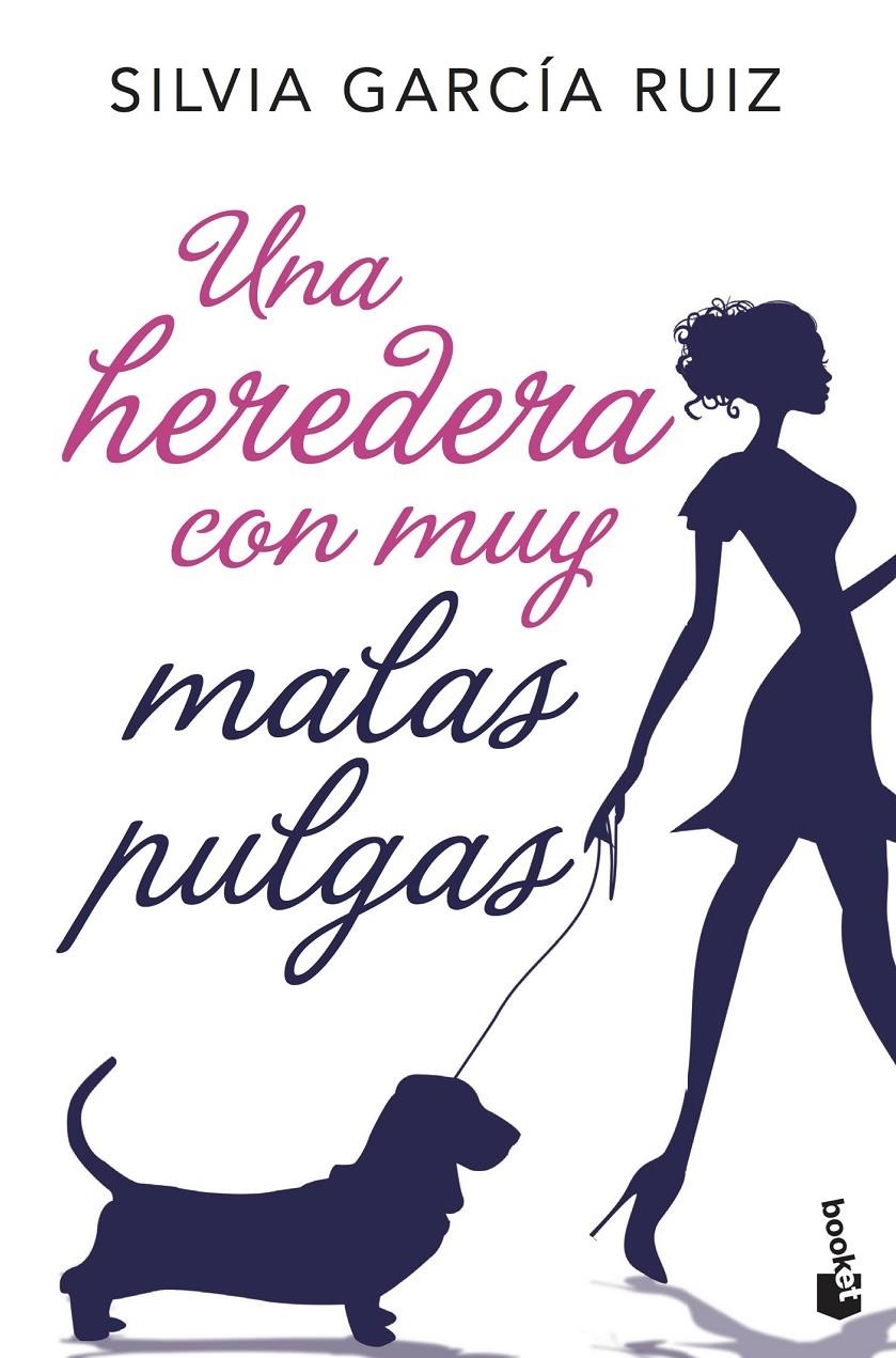 Una heredera con muy malas pulgas | 9788408192350 | García Ruiz, Silvia | Llibreria online de Figueres i Empordà