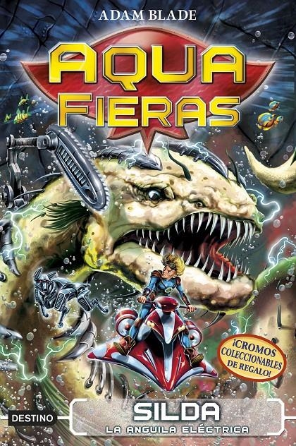 Silda, la anguila eléctrica (Aquafieras #02) | 9788408192435 | Blade, Adam | Llibreria online de Figueres i Empordà